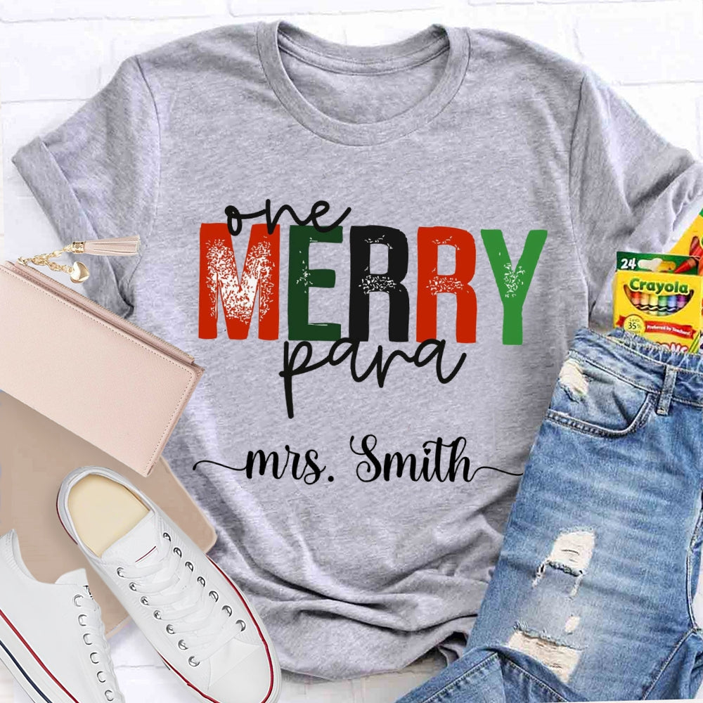 Personalized Name One Merry Para Christmas T-shirt