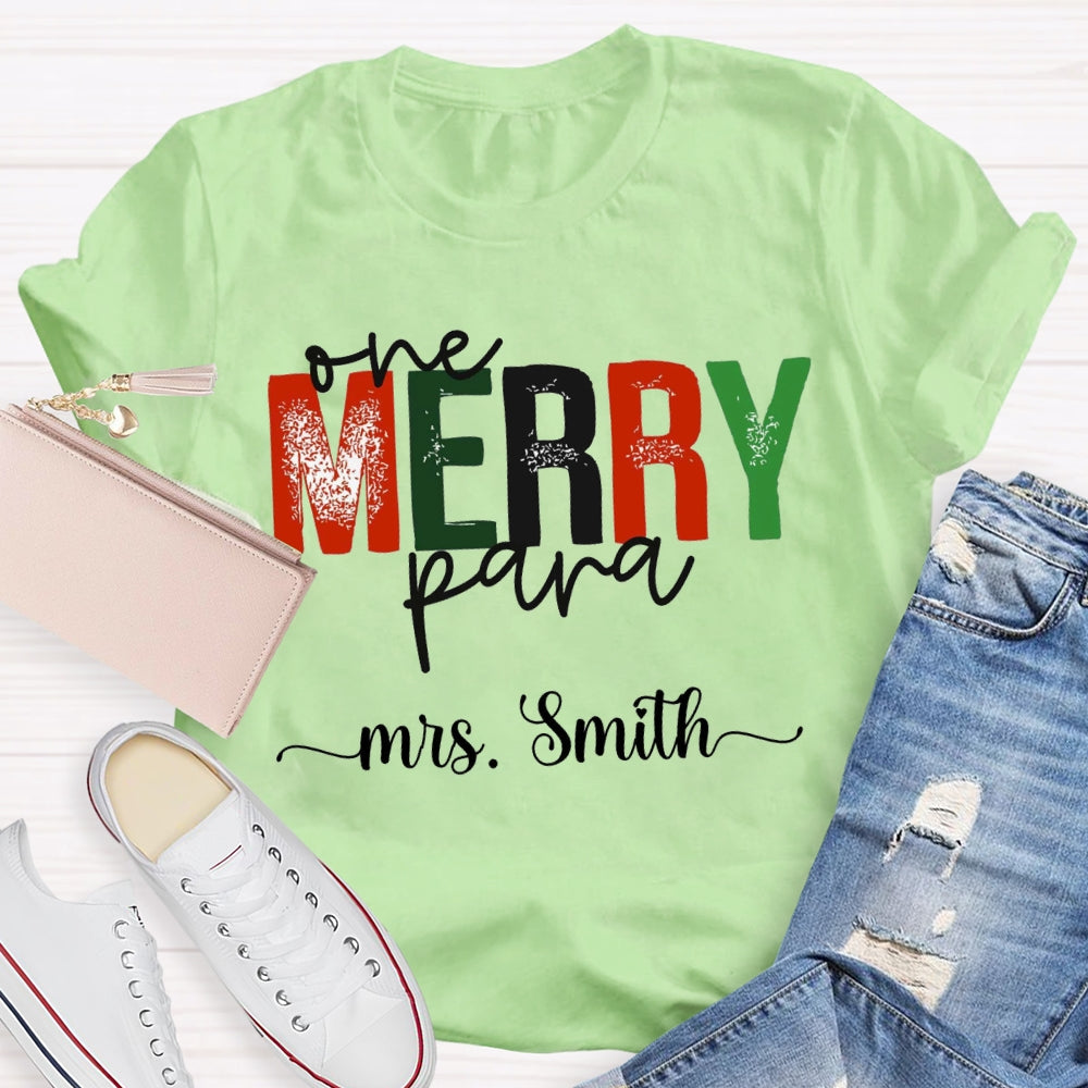 Personalized Name One Merry Para Christmas T-shirt