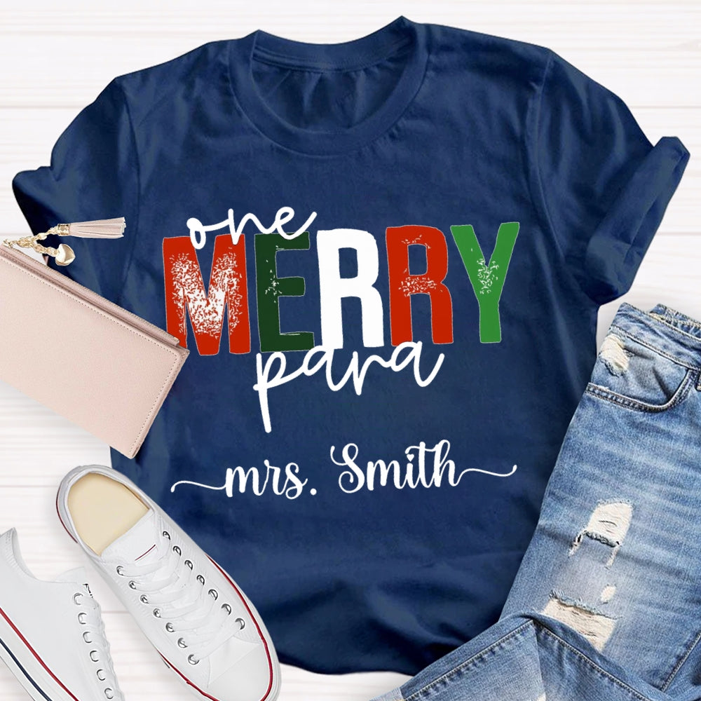 Personalized Name One Merry Para Christmas T-shirt