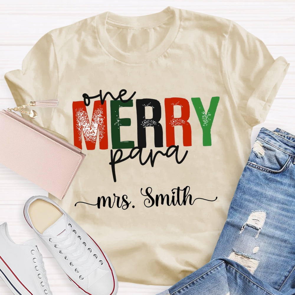 Personalized Name One Merry Para Christmas T-shirt