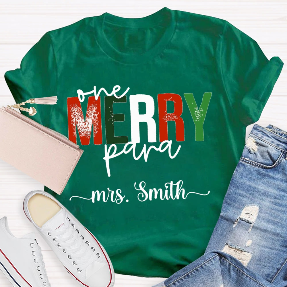 Personalized Name One Merry Para Christmas T-shirt