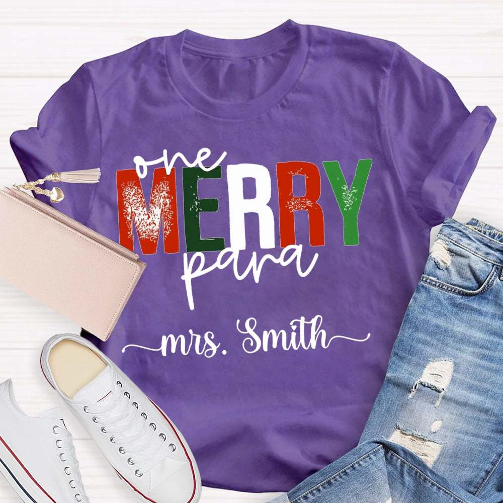 Personalized Name One Merry Para Christmas T-shirt