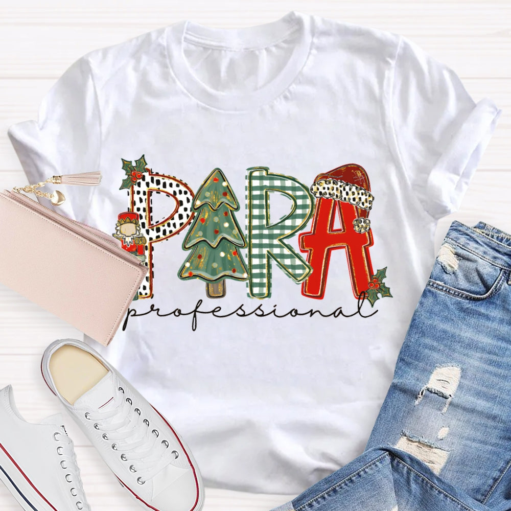 Para Professional Christmas Tree And Christmas Vibes T-shirt