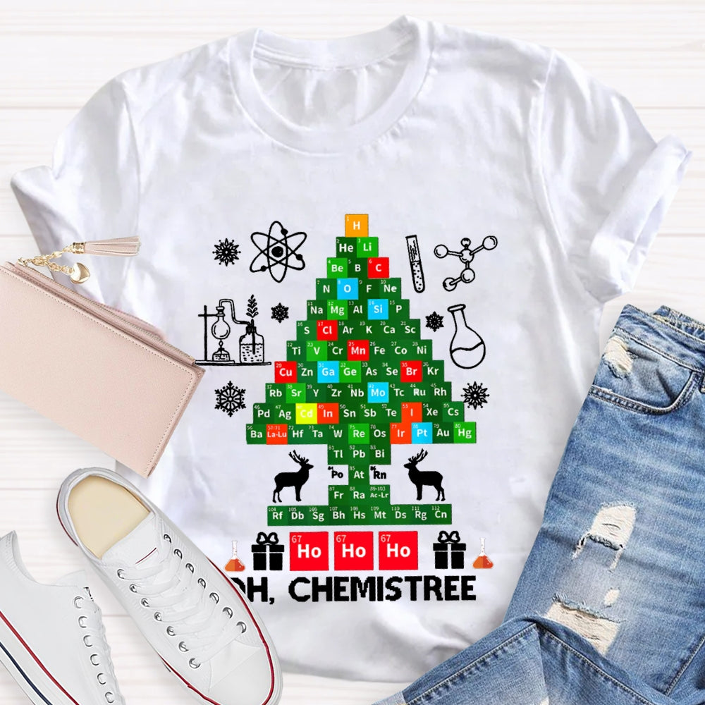 Oh Chemistree Merry Christmas Chemistry Teacher T-shirt