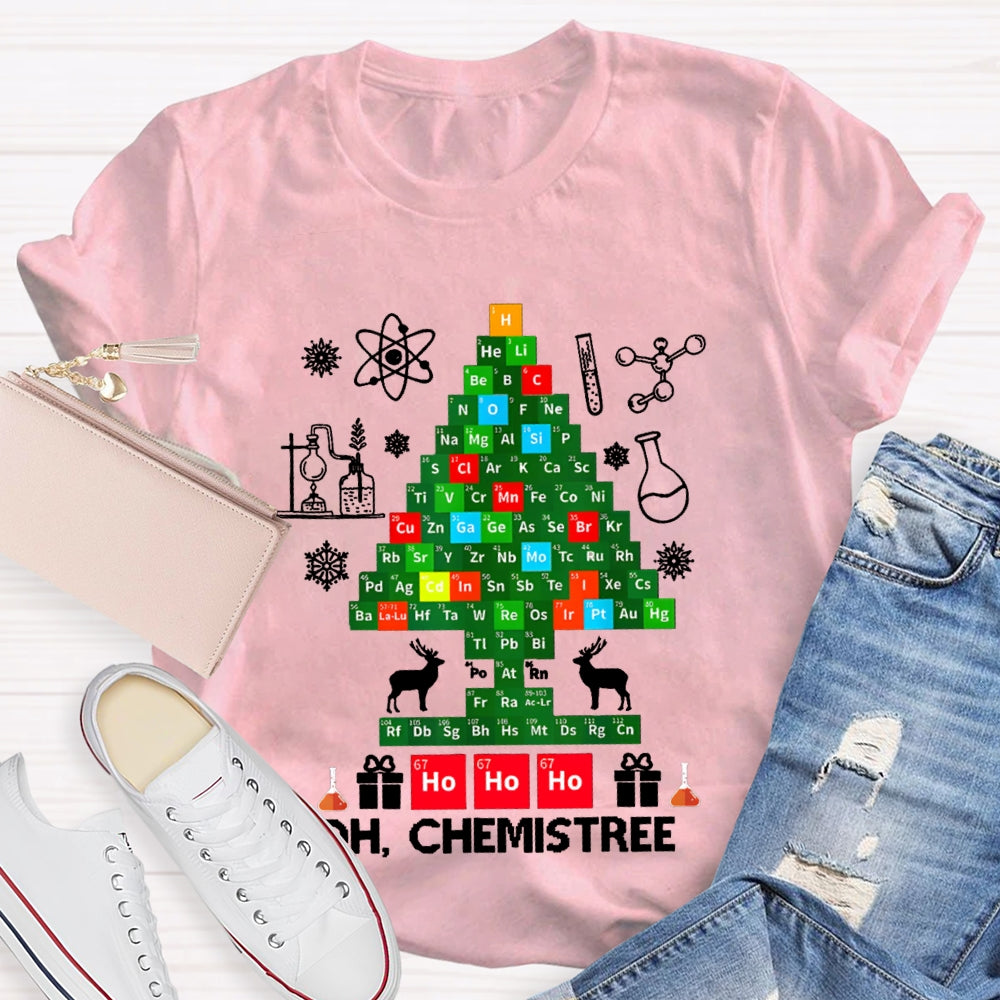 Oh Chemistree Merry Christmas Chemistry Teacher T-shirt