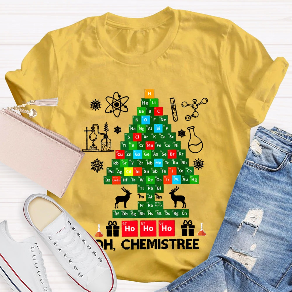 Oh Chemistree Merry Christmas Chemistry Teacher T-shirt