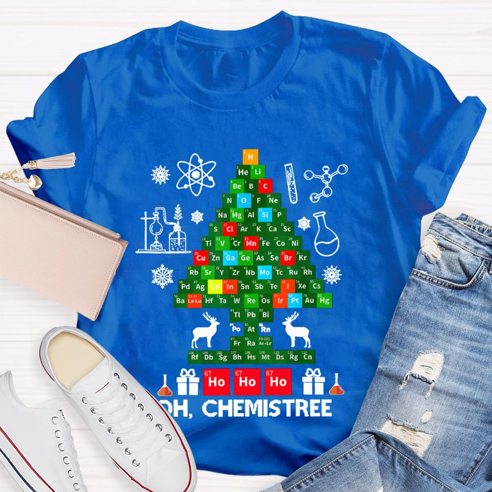 Oh Chemistree Merry Christmas Chemistry Teacher T-shirt