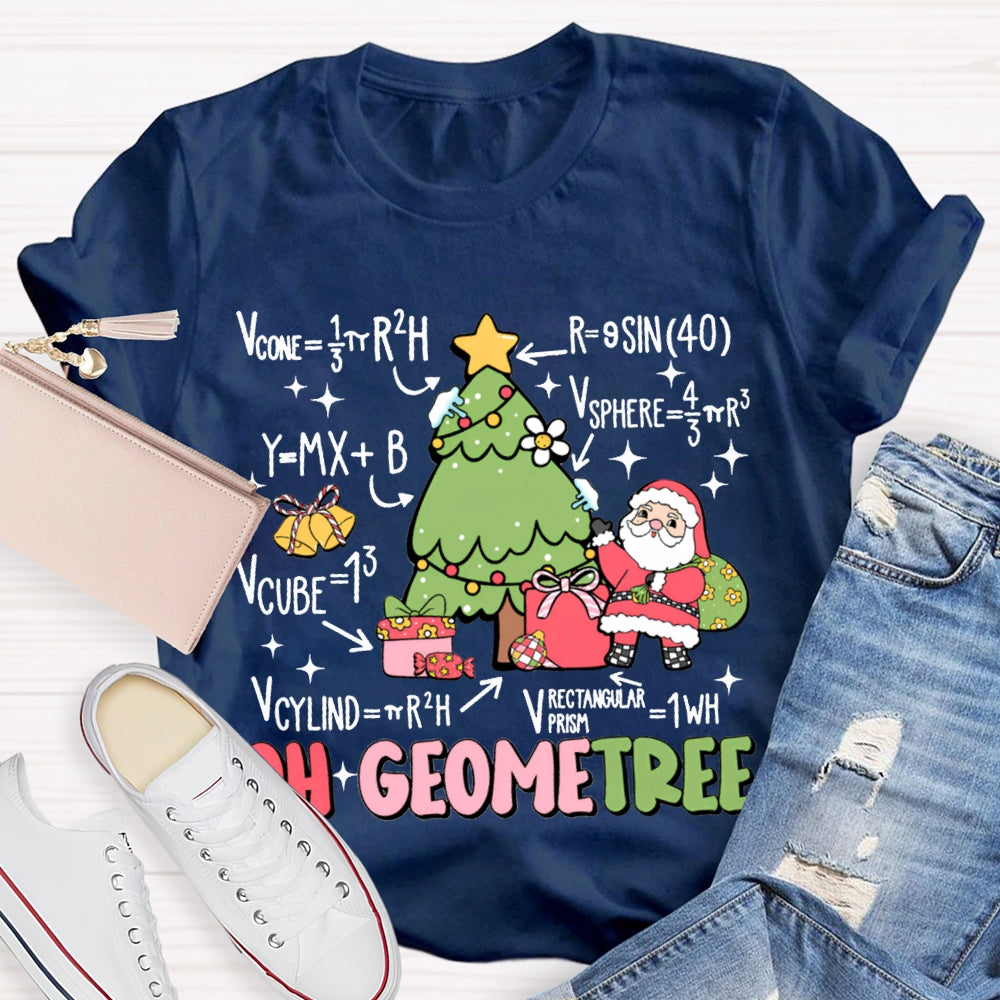 Oh Geometree Santa Claus And Christmas Tree Math Teacher T-shirt