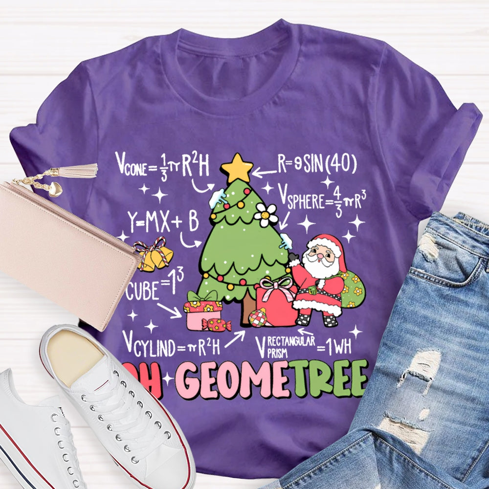 Oh Geometree Santa Claus And Christmas Tree Math Teacher T-shirt
