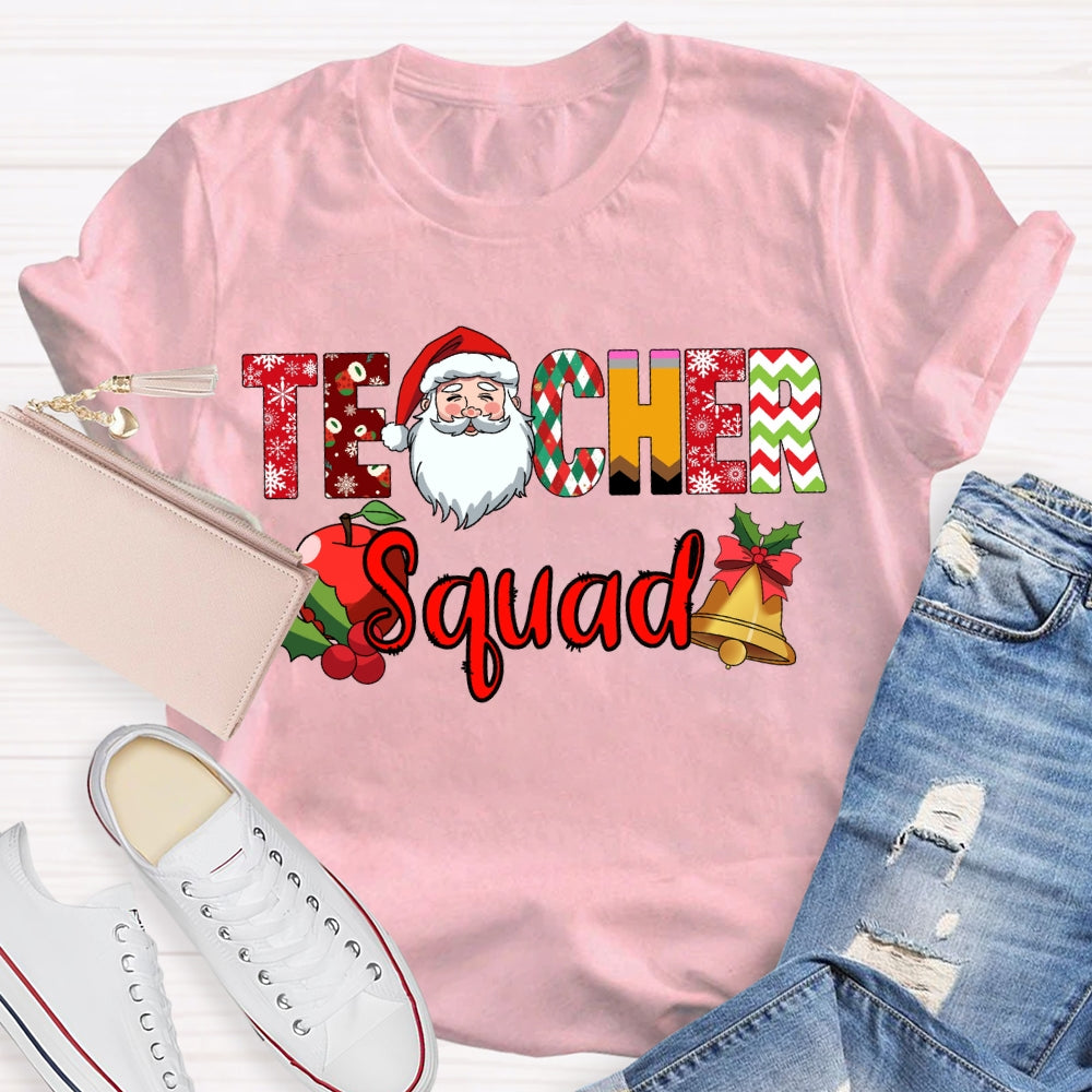 Teacher Squad Santa Claus And Apples Christmas Vibes Fonts T-shirt