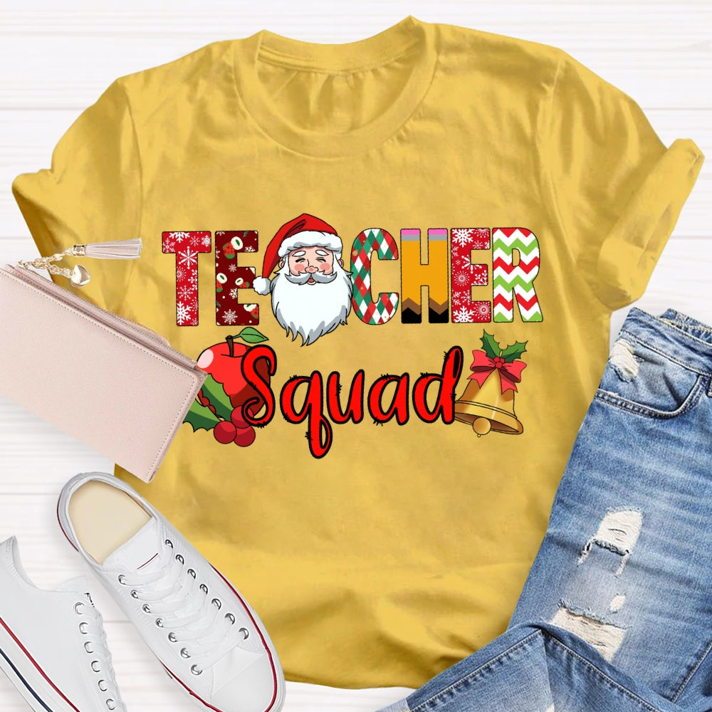Teacher Squad Santa Claus And Apples Christmas Vibes Fonts T-shirt