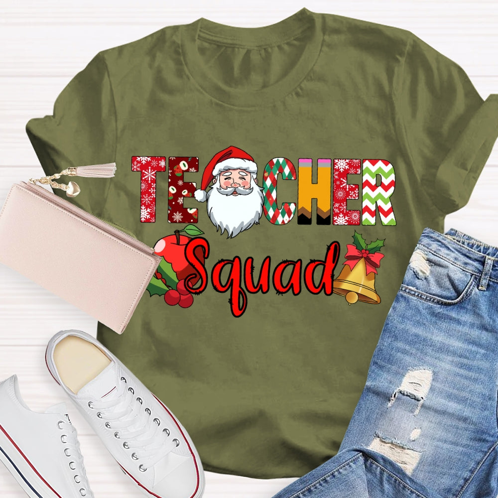 Teacher Squad Santa Claus And Apples Christmas Vibes Fonts T-shirt