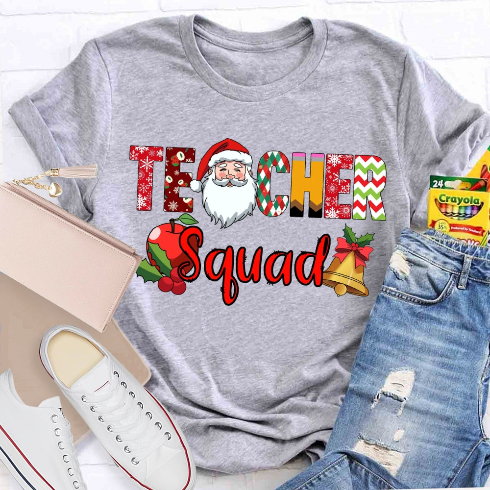 Teacher Squad Santa Claus And Apples Christmas Vibes Fonts T-shirt