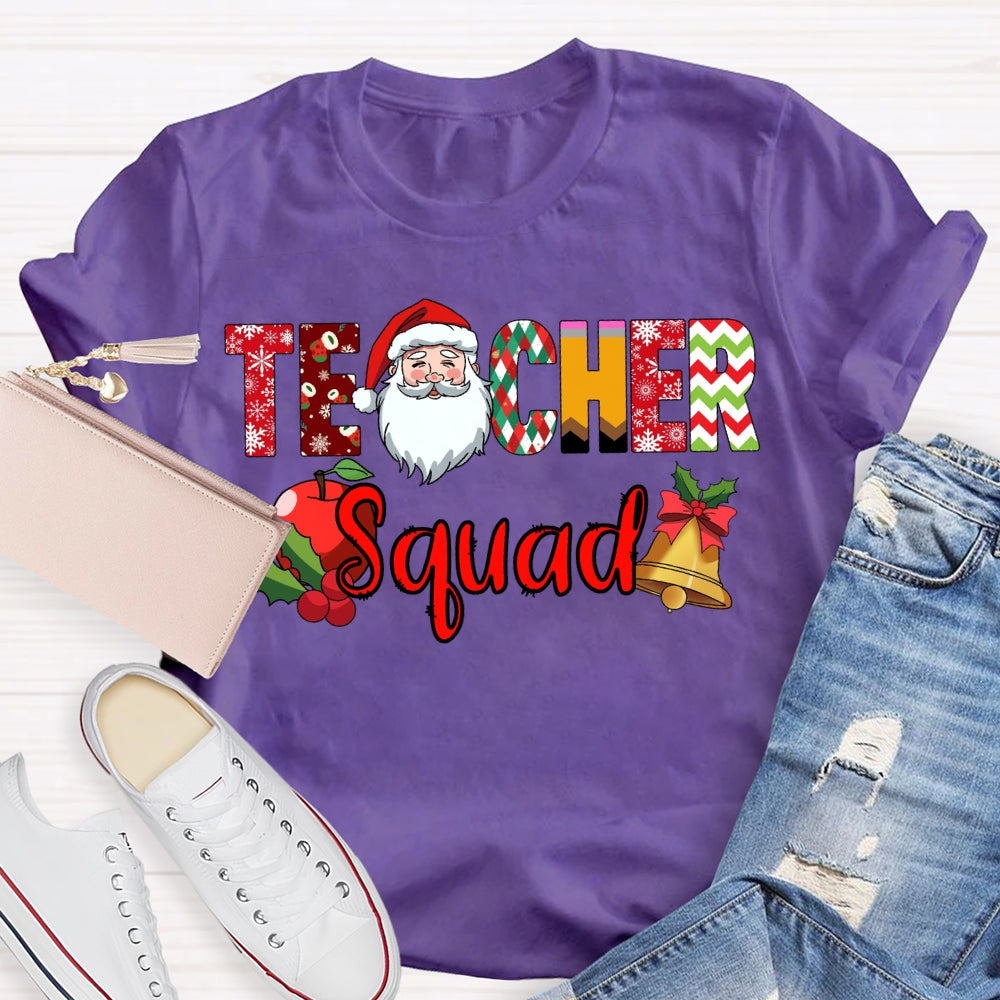 Teacher Squad Santa Claus And Apples Christmas Vibes Fonts T-shirt