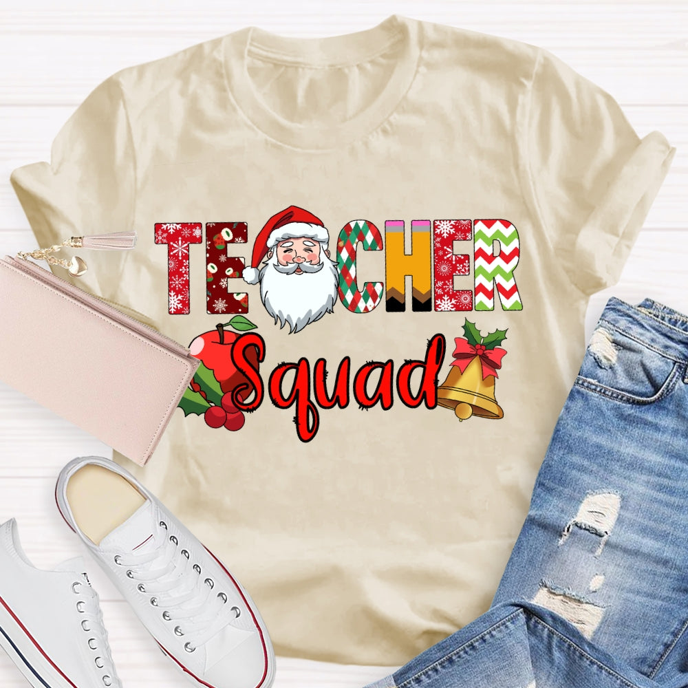Teacher Squad Santa Claus And Apples Christmas Vibes Fonts T-shirt