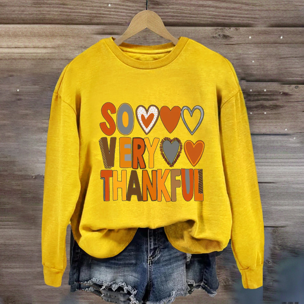 So Very Thankful Sweatshirt