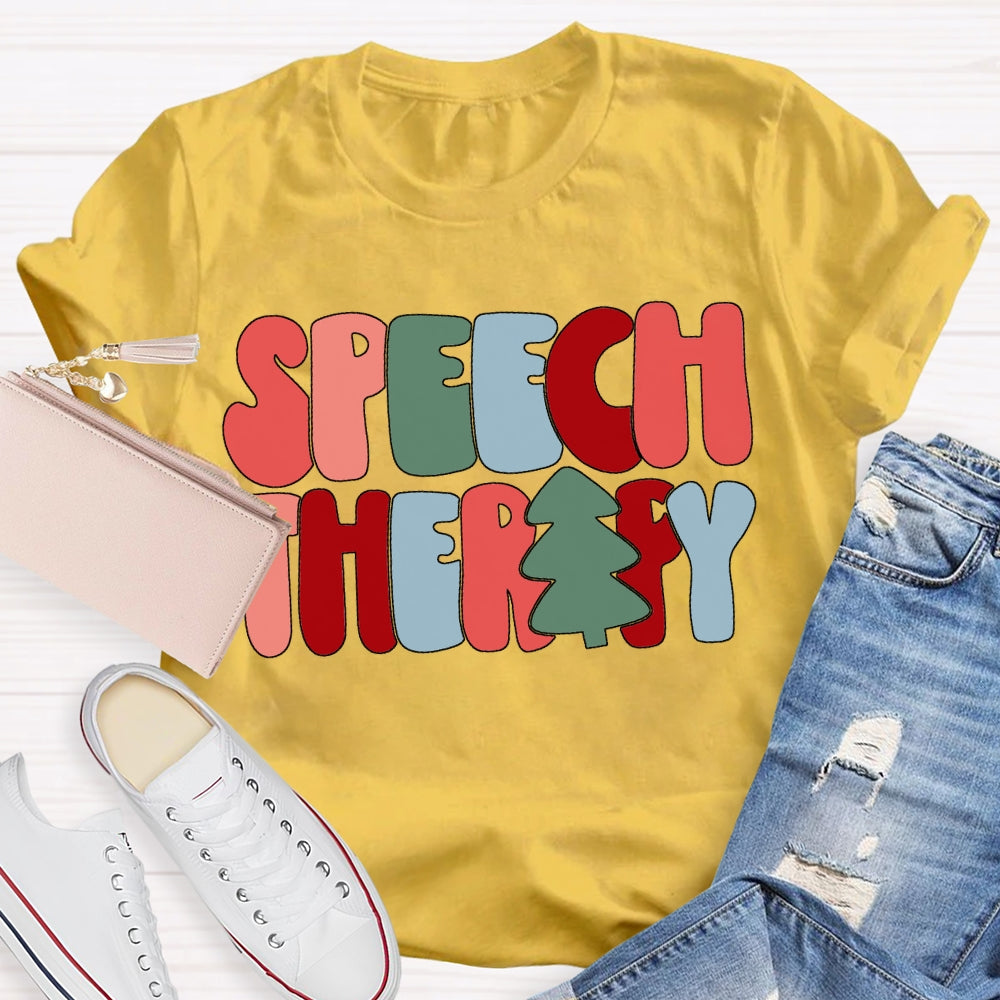Speech Therapy Color Christmas Vibes Fonts T-shirt