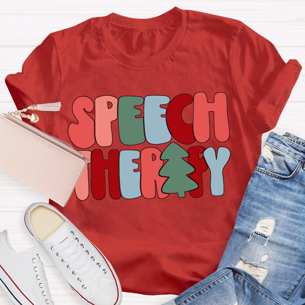 Speech Therapy Color Christmas Vibes Fonts T-shirt