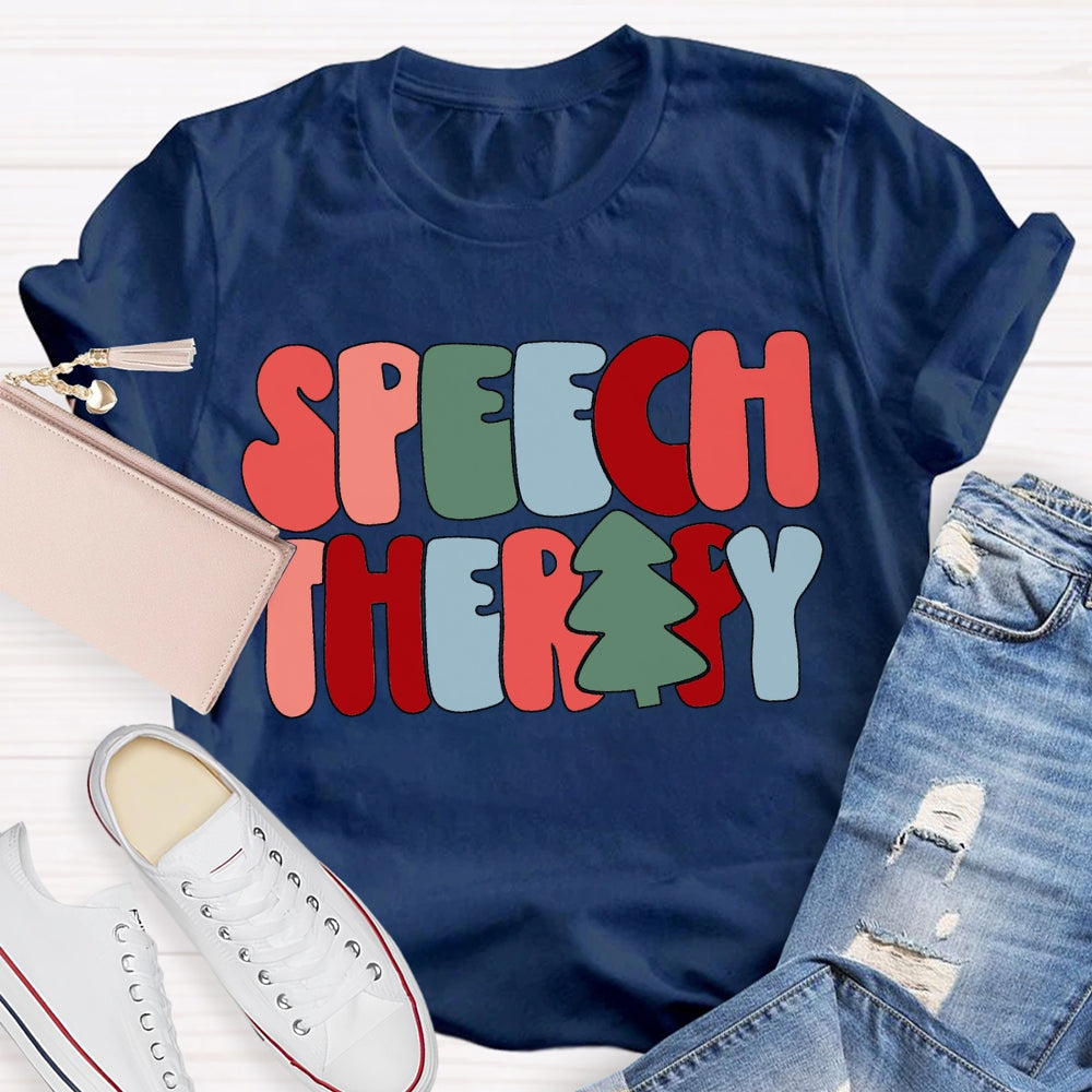 Speech Therapy Color Christmas Vibes Fonts T-shirt