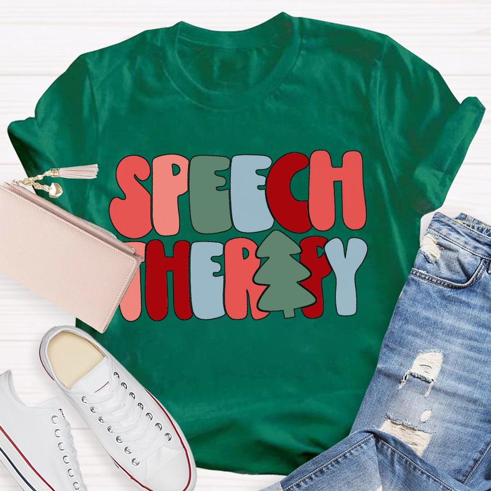 Speech Therapy Color Christmas Vibes Fonts T-shirt