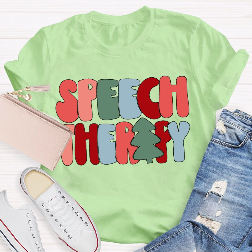 Speech Therapy Color Christmas Vibes Fonts T-shirt