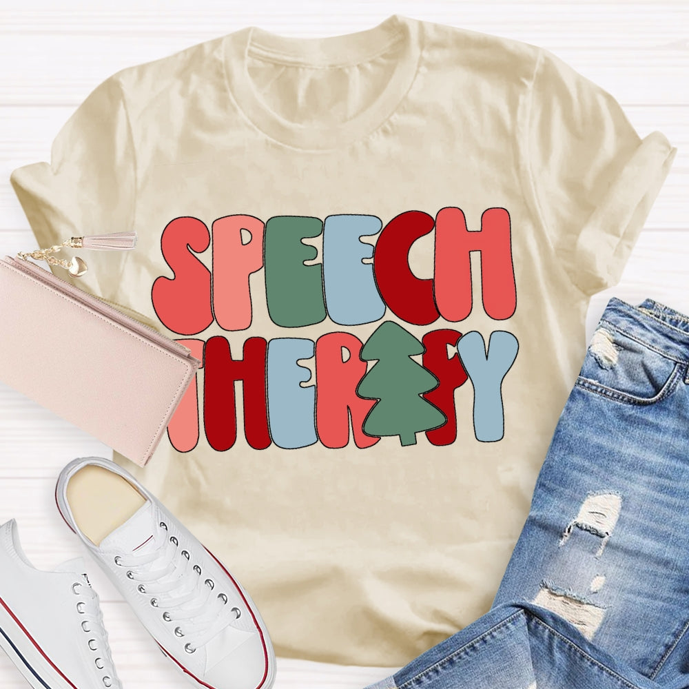 Speech Therapy Color Christmas Vibes Fonts T-shirt