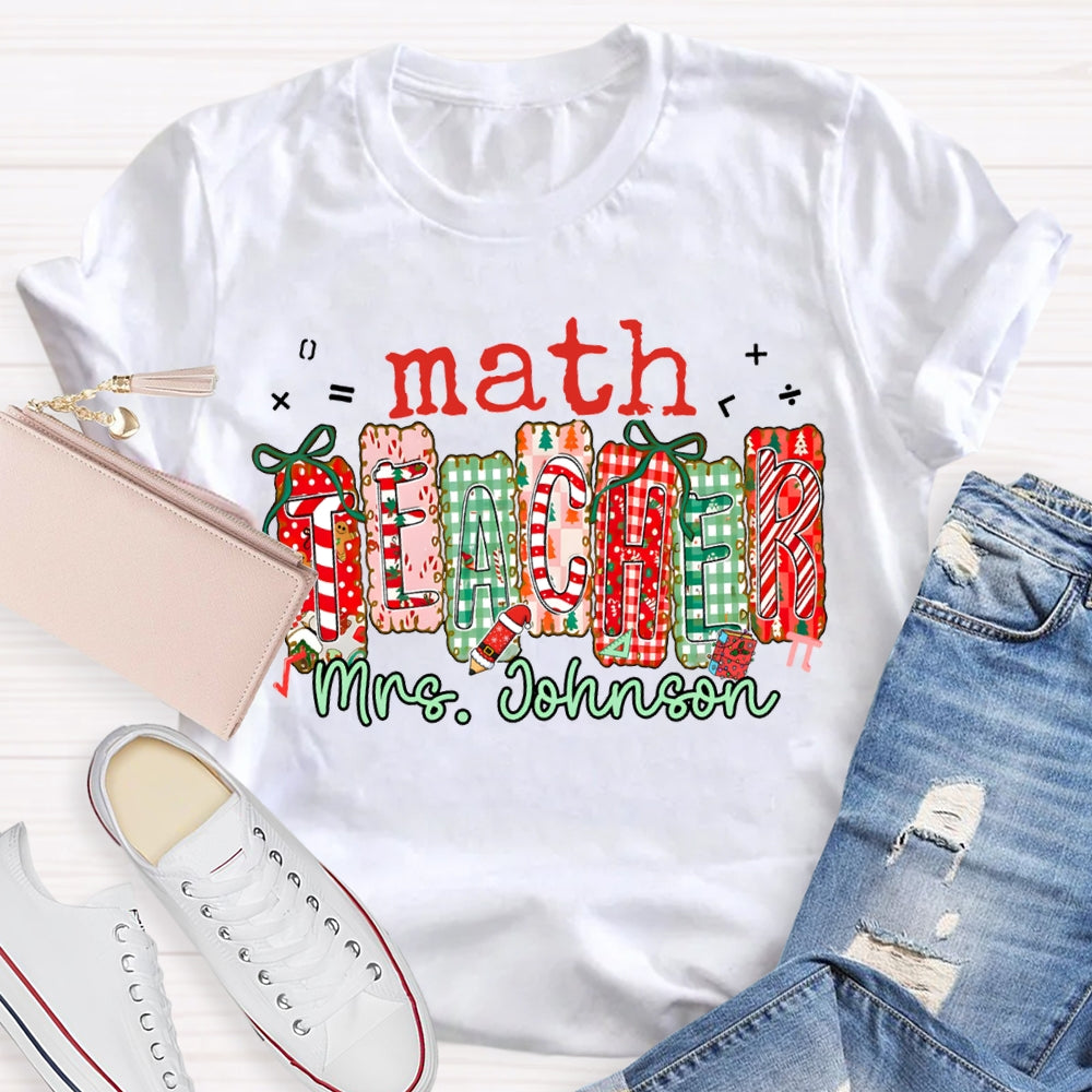 Personalized Name Math Teacher Colorful Christmas Block Font Christmas T-shirt