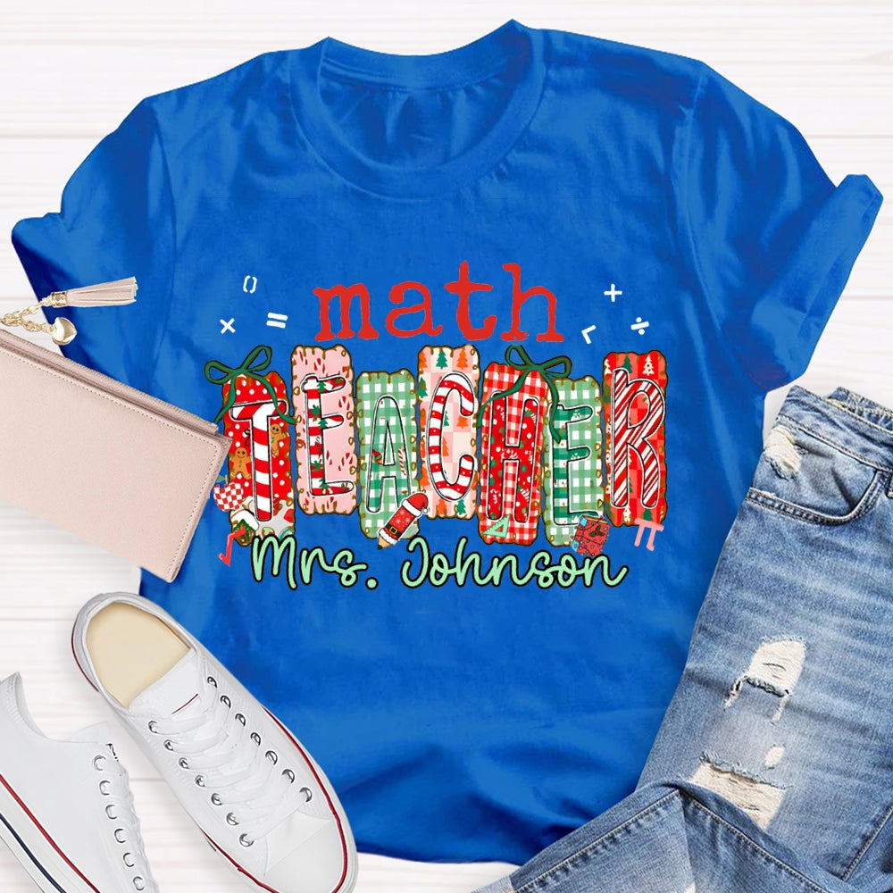 Personalized Name Math Teacher Colorful Christmas Block Font Christmas T-shirt