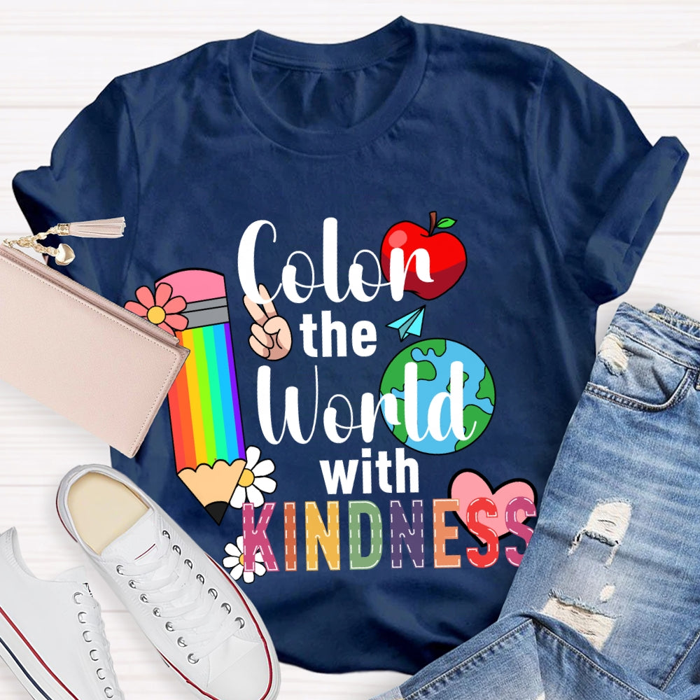 Color The World With Kindness Colored Pencils And Apple T-shirt