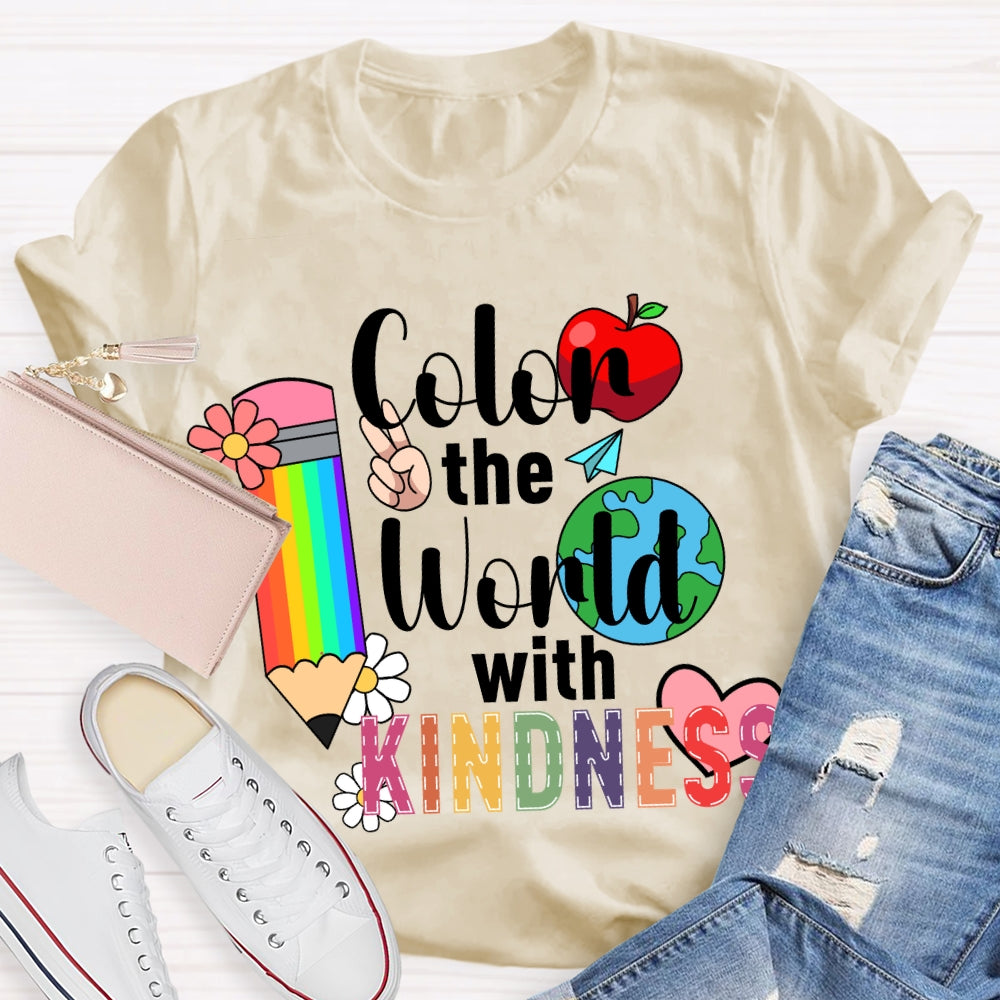 Color The World With Kindness Colored Pencils And Apple T-shirt