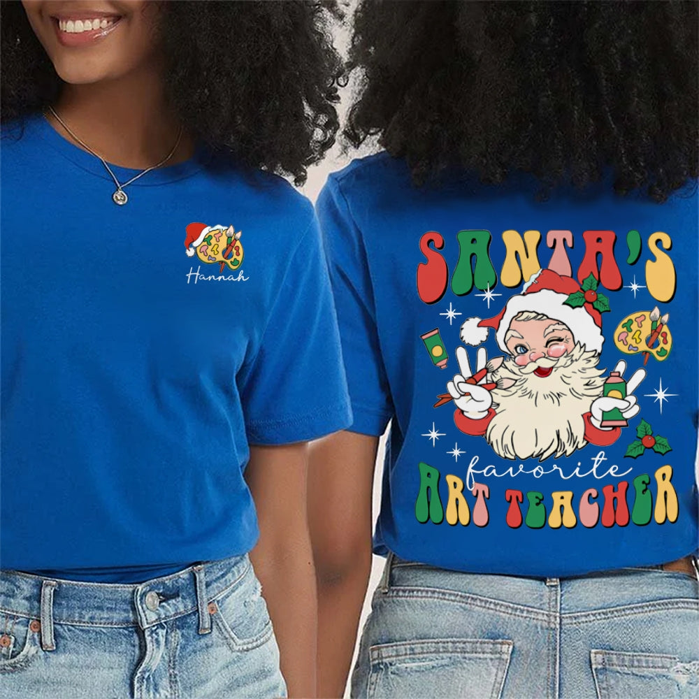 Personalized Name Santa'S Favorite Art Teacher Double Printed T-shirt