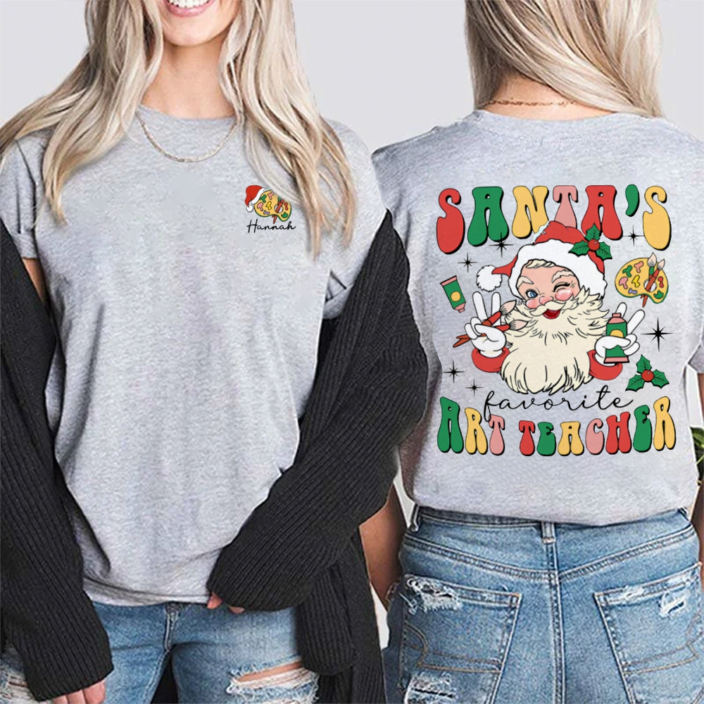 Personalized Name Santa'S Favorite Art Teacher Double Printed T-shirt
