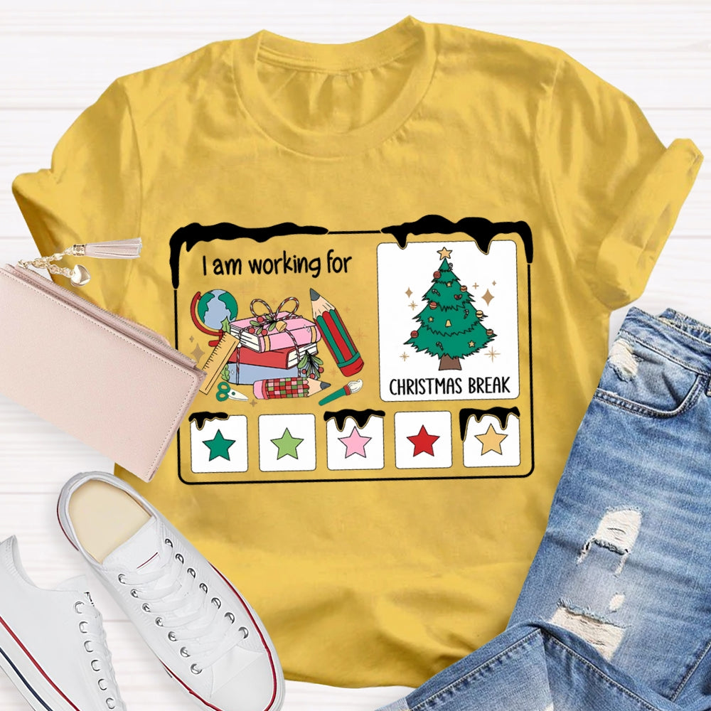 I Am Working For Christmas Break Colorful Stars And Christmas Tree T-shirt