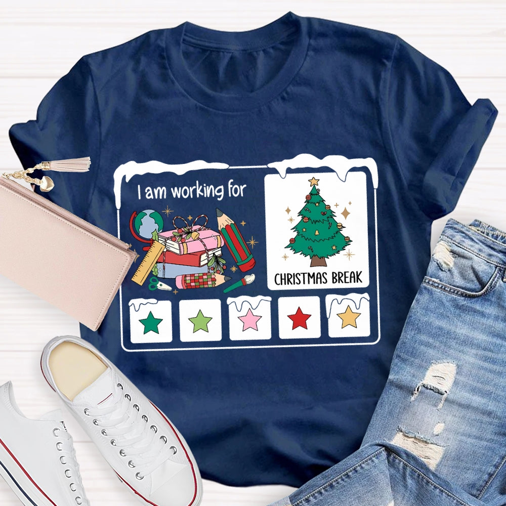 I Am Working For Christmas Break Colorful Stars And Christmas Tree T-shirt