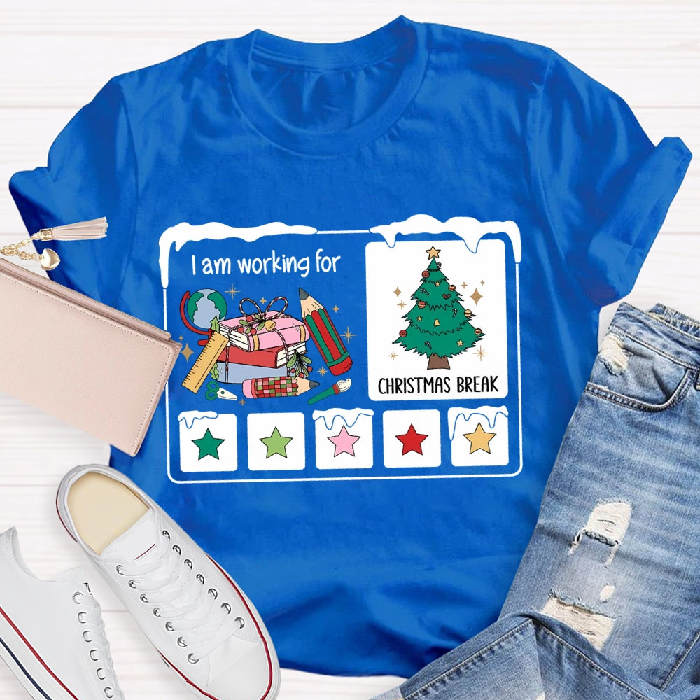 I Am Working For Christmas Break Colorful Stars And Christmas Tree T-shirt