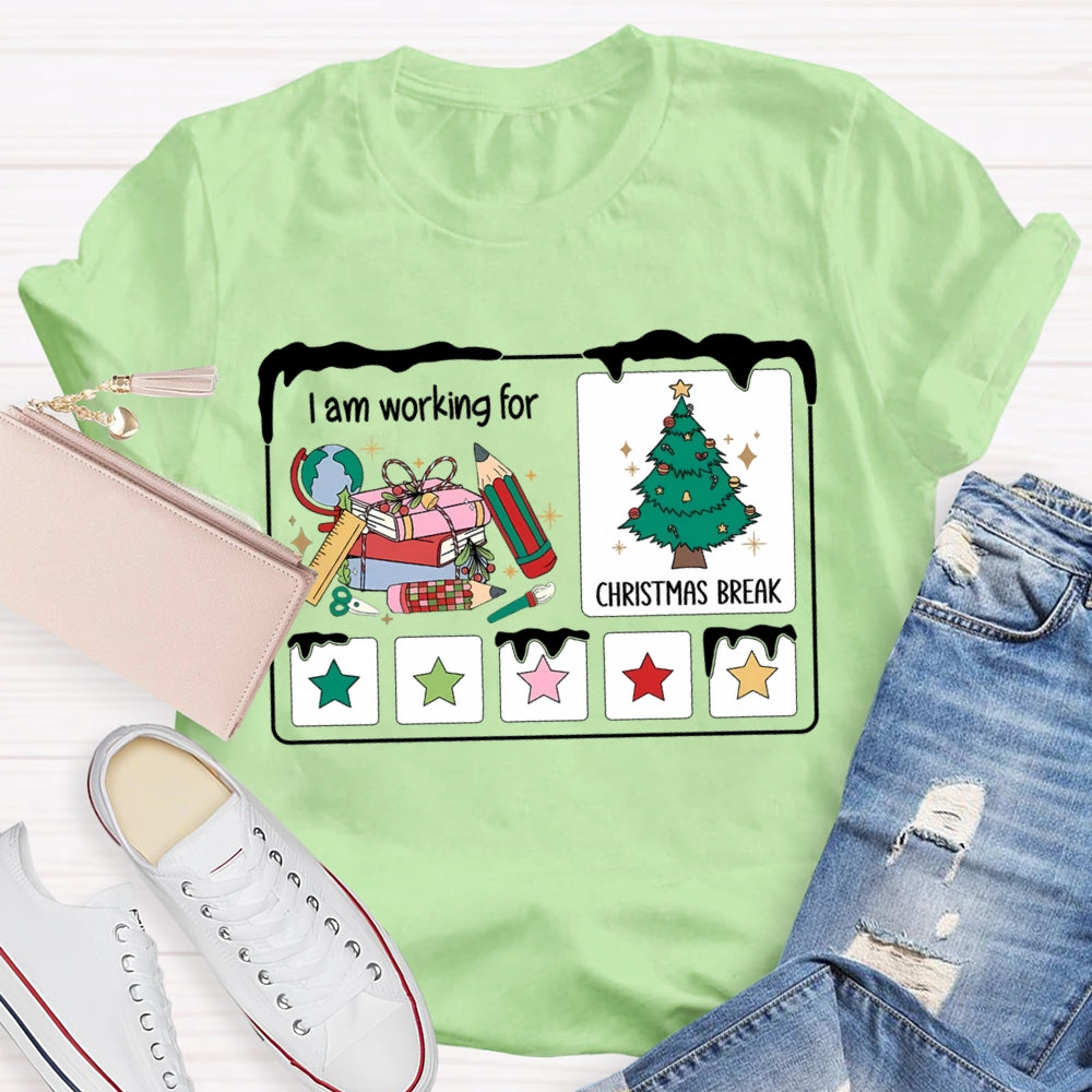 I Am Working For Christmas Break Colorful Stars And Christmas Tree T-shirt