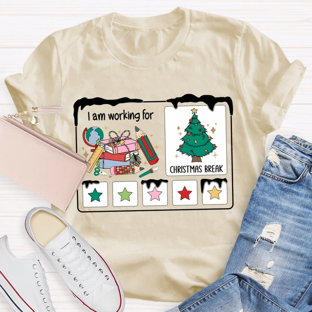 I Am Working For Christmas Break Colorful Stars And Christmas Tree T-shirt