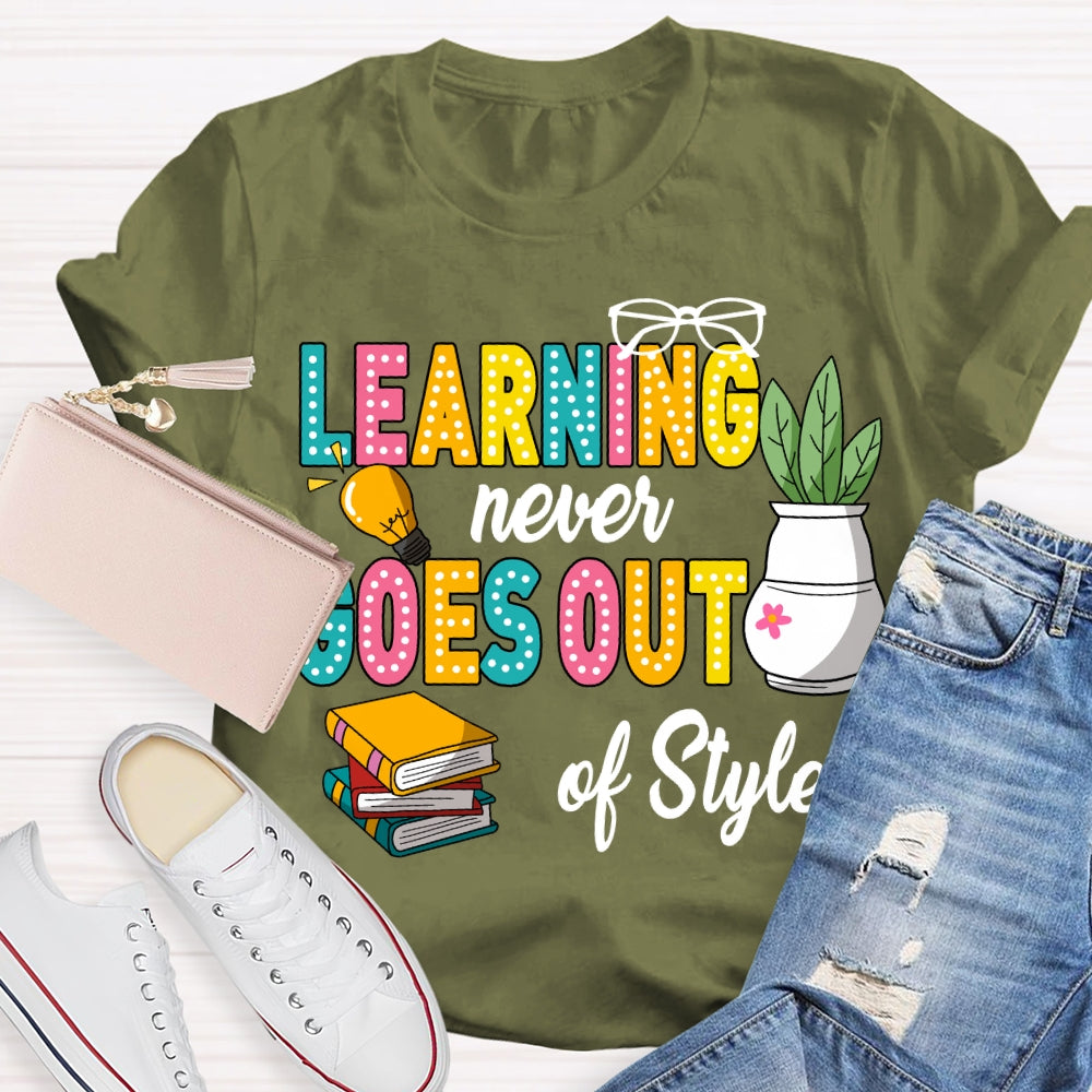 Learning Never Goes Out Of Style Coloring Books T-shirt