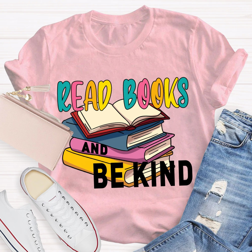 Read Books And Be Kind Coloring Books T-shirt