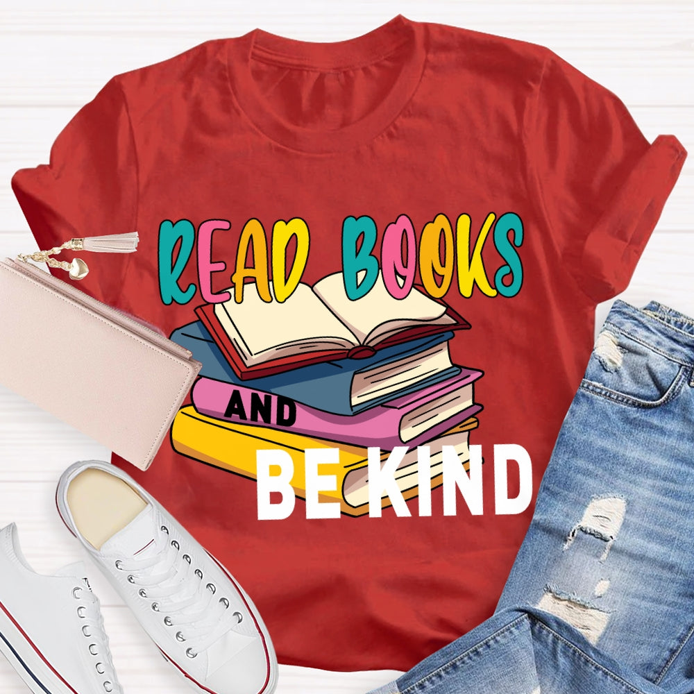 Read Books And Be Kind Coloring Books T-shirt
