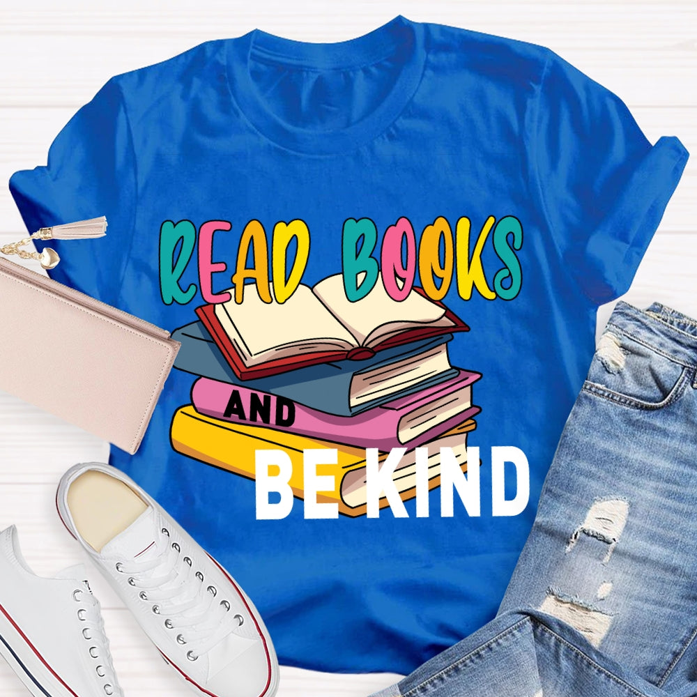 Read Books And Be Kind Coloring Books T-shirt