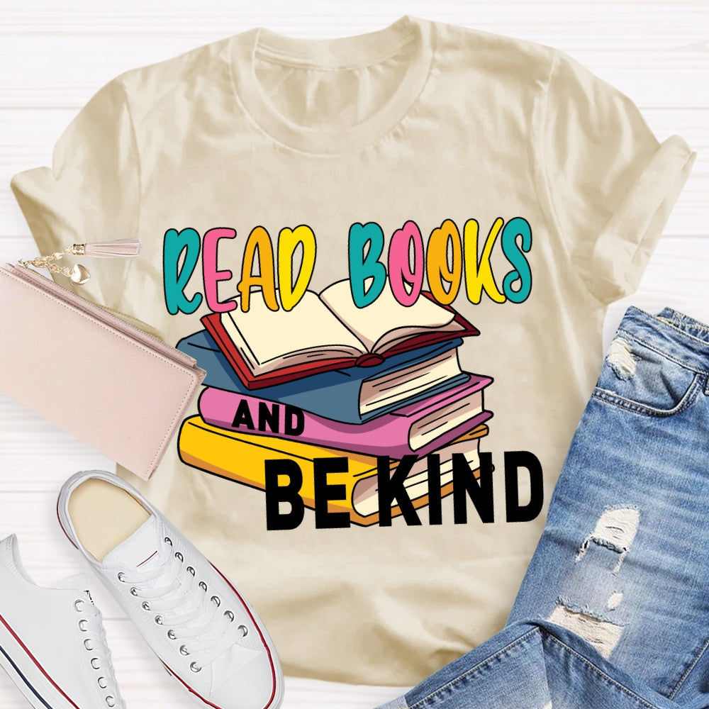 Read Books And Be Kind Coloring Books T-shirt