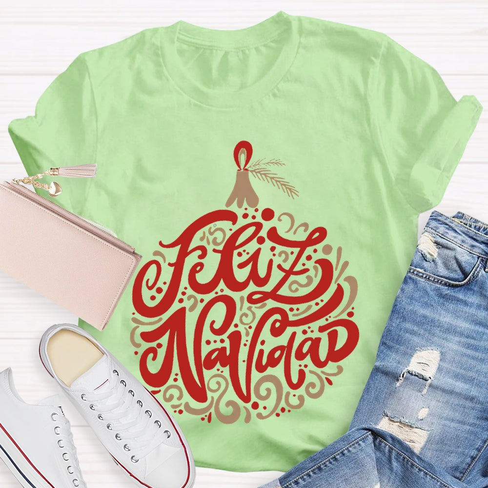 Feliz Navidad Colored Flowers Christmas Bilingual Teacher T-shirt