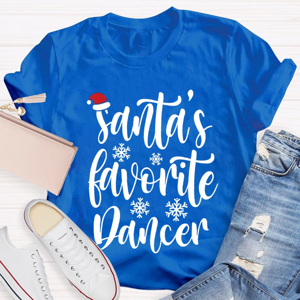 Santa's Favorite Dancer T-shirt
