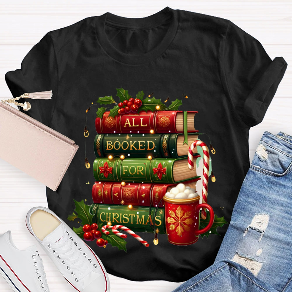 All Booked For Christmas Colorful Christmas Books And Milk Tea T-shirt