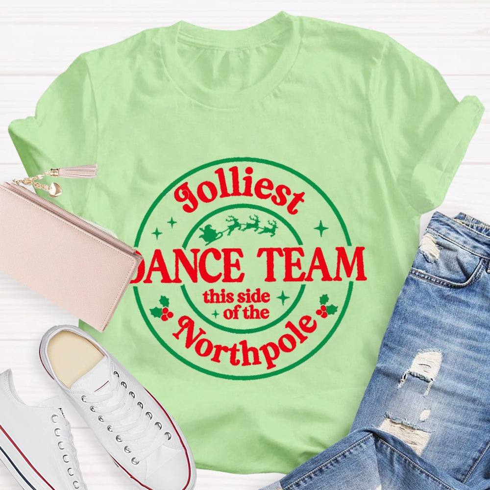 Jolliest Dance Team T-shirt