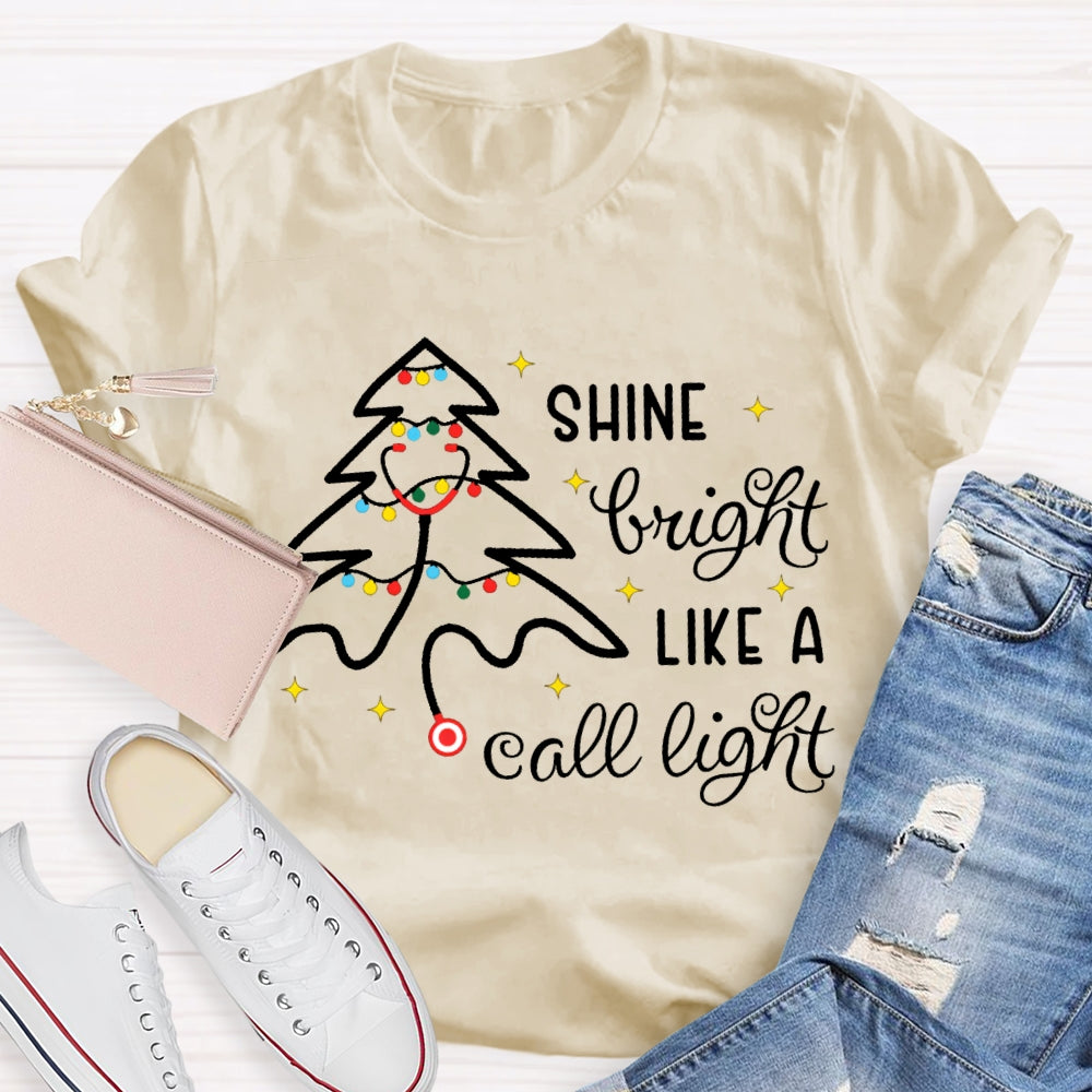 Shine Bright Like A Call Light School Nurse Christmas Stethoscope Tree T-shirt