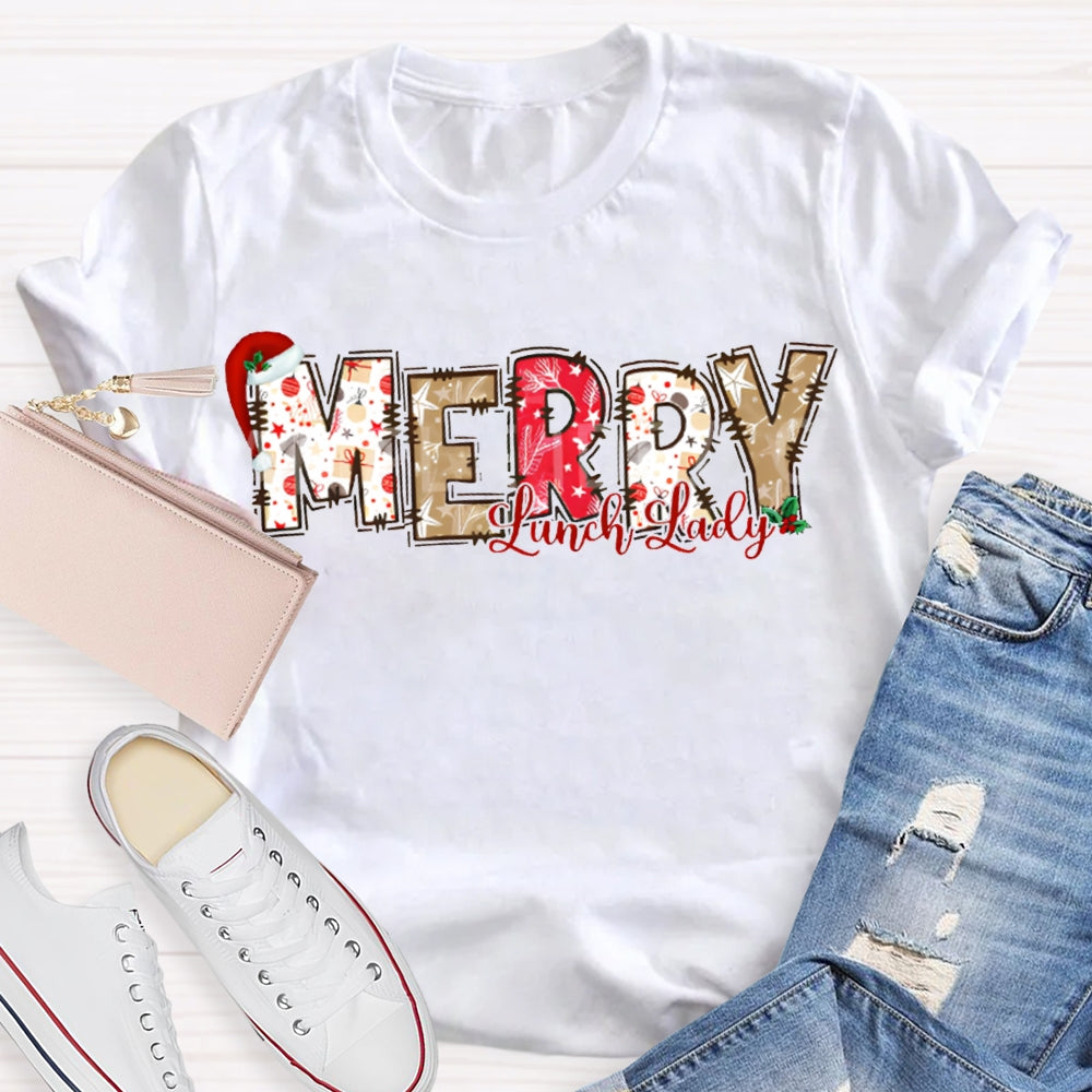 Merry Lunch Lady Santa Hat And Christmas Vibes Fonts T-shirt