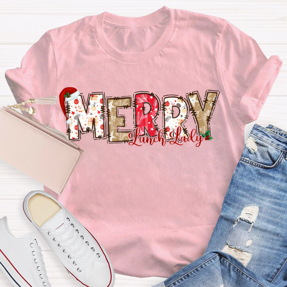 Merry Lunch Lady Santa Hat And Christmas Vibes Fonts T-shirt