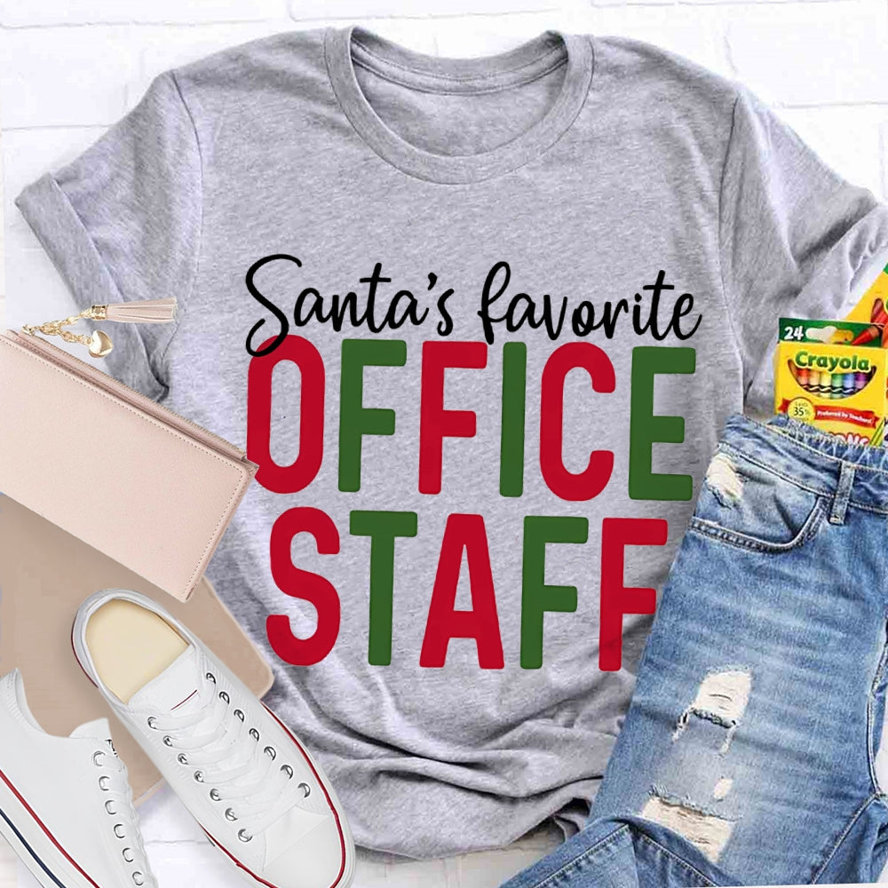 Santa'S Favorite Office Staff Christmas T-shirt
